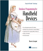 Database Programming For Handheld Devices by Gorgani