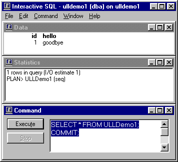 SELECT * FROM ULLDemo1 Via DBISQL.EXE